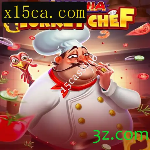 Descubra o Mundo de JManiaTurkeyChef e sua Conexão com x15cassino
