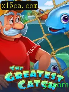 TheGreatestCatch: Um Mergulho no Universo dos Cassinos com x15cassino